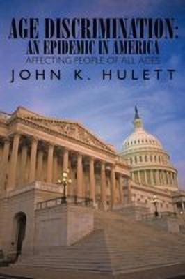 Age Discrimination(English, Paperback, HULETT JOHN K.)