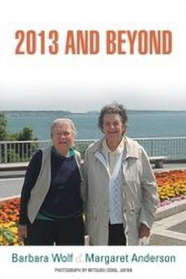 2013 and Beyond(English, Paperback, Wolf Barbara)