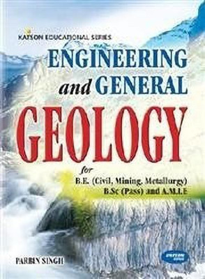 Engineering and General Geology(English, Paperback, Singh Parbin)