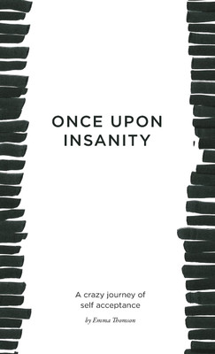 Once Upon Insanity(English, Paperback, Thomson Emma)