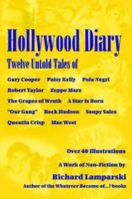 Hollywood Diary(English, Paperback, Lamparski Richard)