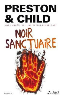 Noir Sanctuaire(French, Electronic book text, Preston Douglas J)