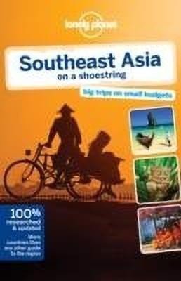 Lonely Planet Southeast Asia on a Shoestring(English, Paperback, Lonely Planet China)