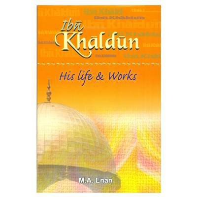 Ibn Khaldun(English, Paperback, Enan M.A.)