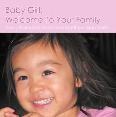 Baby Girl(English, Paperback, Smith Sherry Ramrattan)