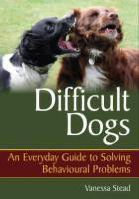 Difficult Dogs(English, Paperback, Stead Vanessa)