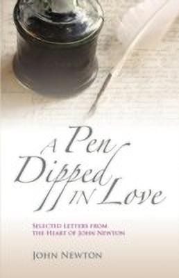 A Pen Dipped in Love(English, Paperback, Newton John)