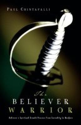 The Believer Warrior(English, Paperback, Chintapalli Paul)