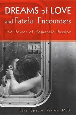 Dreams of Love and Fateful Encounters(English, Electronic book text, Person Ethel S.)