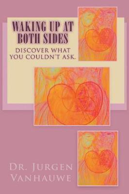 Waking Up At Both Sides(English, Paperback, Vanhauwe Jurgen Dr)