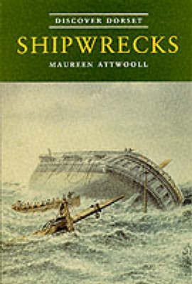 Shipwrecks(English, Paperback, Attwooll Maureen)