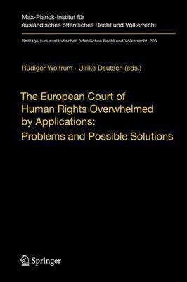 European Court of Human Rights Overwhelmed by Applications(English, Electronic book text, Wolfrum Rudiger)