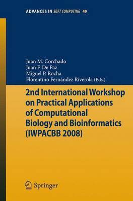 2nd International Workshop on Practical Applications of Computational Biology and Bioinformatics (Iwpacbb 2008)(English, Electronic book text, Corchado Juan Manuel)