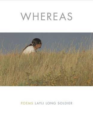 Whereas(English, Electronic book text, Soldier Layli Long)