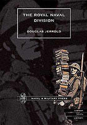Royal Naval Division(English, Paperback, Jerrold Douglas)