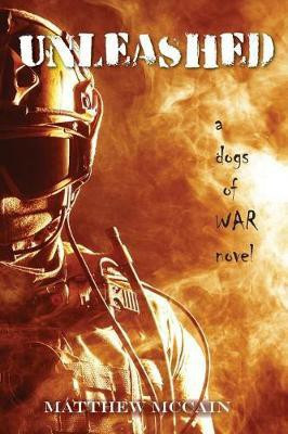 The Dogs of War(English, Paperback, McCain Matthew)