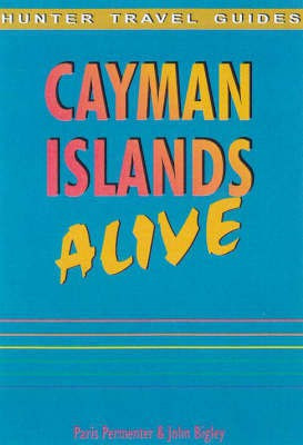 The Cayman Islands Alive(English, Paperback, Permenter Paris)
