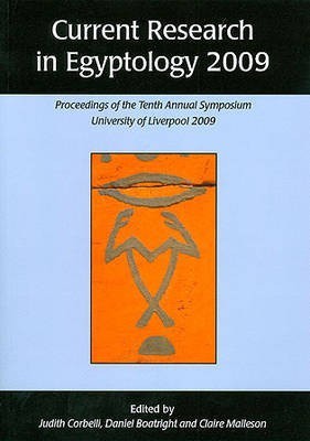 Current Research in Egyptology 2009(English, Electronic book text, unknown)