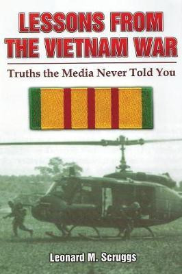 Lessons from the Vietnam War(English, Paperback, Scruggs Leonard Mike)
