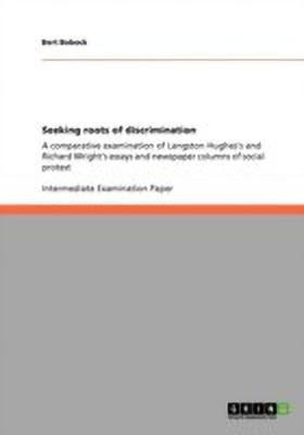 Seeking roots of discrimination(English, Paperback, Bobock Bert)