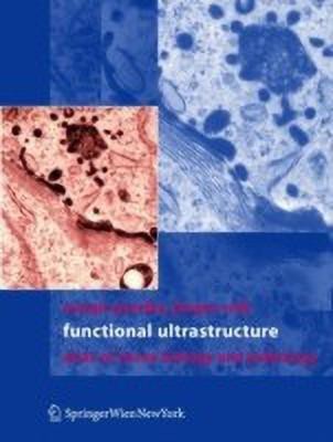 Functional Ultrastructure(English, Hardcover, unknown)