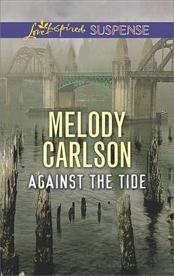 Against the Tide(English, Electronic book text, Carlson Melody)