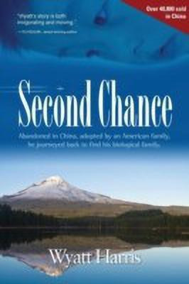 Second Chance(English, Paperback, Harris Wyatt)
