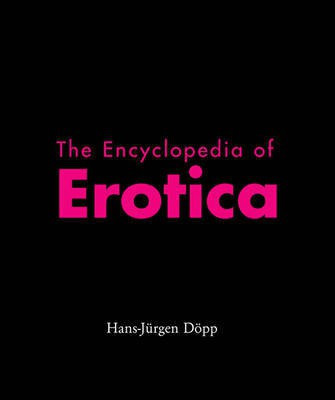 Erotic Encyclopedia(English, Electronic book text, Doepp Hans-Jurgen)