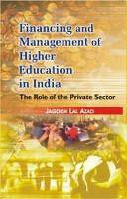 Financing and Management of Higher Education in India(English, Paperback, Azad Jagdish Lal)