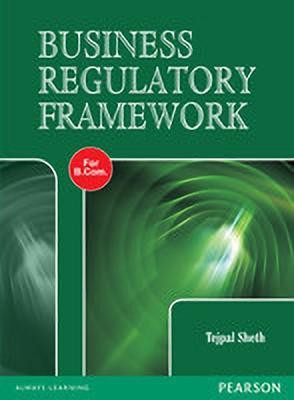 Business Regulatory Framework(English, Paperback, Sheth Tejpal)