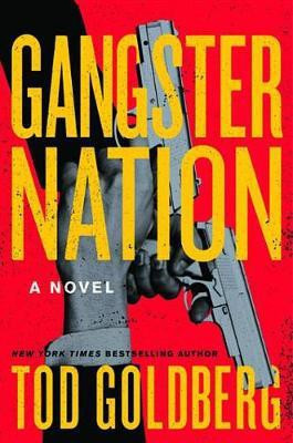 Gangster Nation(English, Electronic book text, Goldberg Tod)
