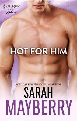 Hot for Him(English, Electronic book text, Mayberry Sarah)