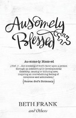 Ausomely Blessed(English, Paperback, Frank Beth)