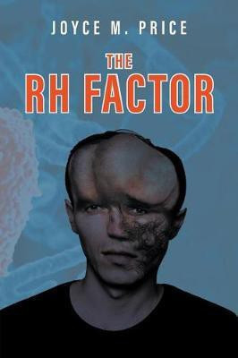 The RH Factor(English, Paperback, Price Joyce M)