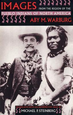 Images from the Region of the Pueblo Indians of North America(English, Electronic book text, Warburg Aby M.)