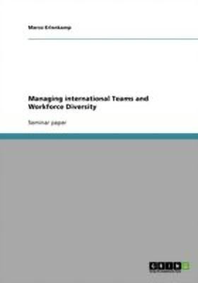Managing international Teams and Workforce Diversity(English, Paperback, Erlenkamp Marco)