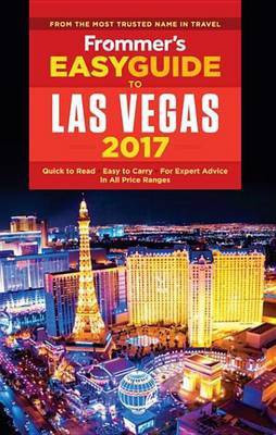 Frommer's Easyguide to Las Vegas 2017(English, Electronic book text, Bascos Grace)