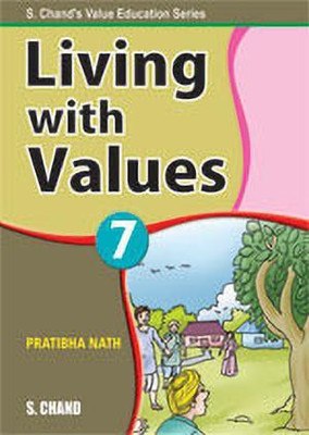 Living with Values Book -7(English, Paperback, Nath Pratibha)