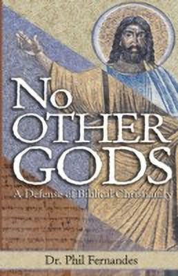 No Other Gods(English, Paperback, Fernandes Phil Dr)