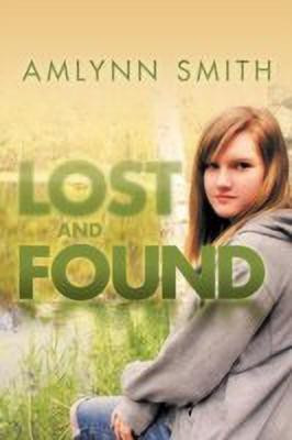Lost and Found(English, Paperback, Smith Amlynn)