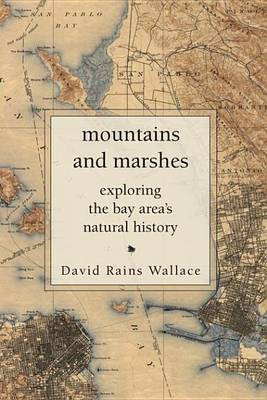 Mountains and Marshes(English, Electronic book text, Wallace David Rains)