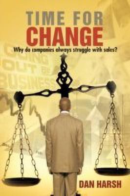Time For Change(English, Paperback, Harsh Dan)