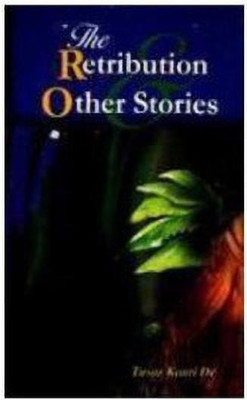 The Retribution and Other Stories(English, Book, De Tusar Kanti)