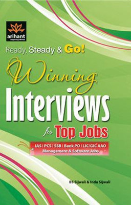 Ready,Steady & Go! Winning Interviews for Top Jobs 2012(English, Paperback, Sijwalii B.S.)