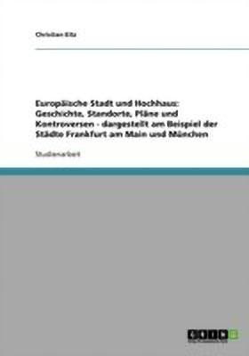 Europaische Stadt und Hochhaus(German, Paperback, Eitz Christian)