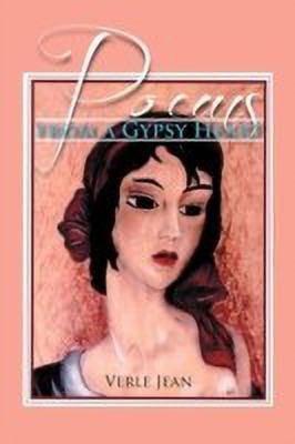 Poems from a Gypsy Heart(English, Paperback, Jean Verle)