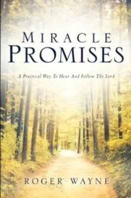 Miracle Promises(English, Paperback, Wayne Roger)