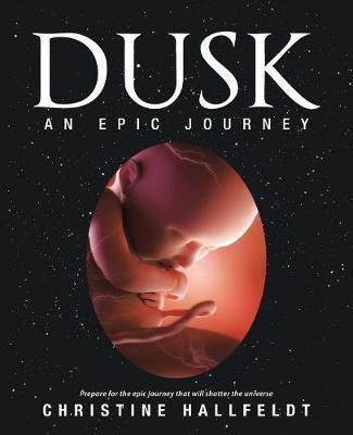 Dusk(English, Paperback, Hallfeldt Christine)