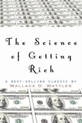 The Science of Getting Rich(English, Paperback, Wattles Wallace D.)