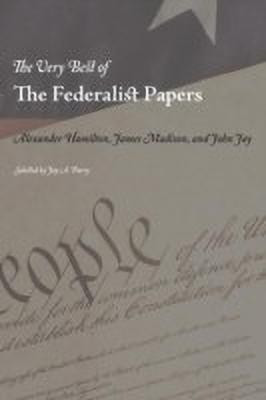 The Very Best of the Federalist Papers(English, Paperback, unknown)